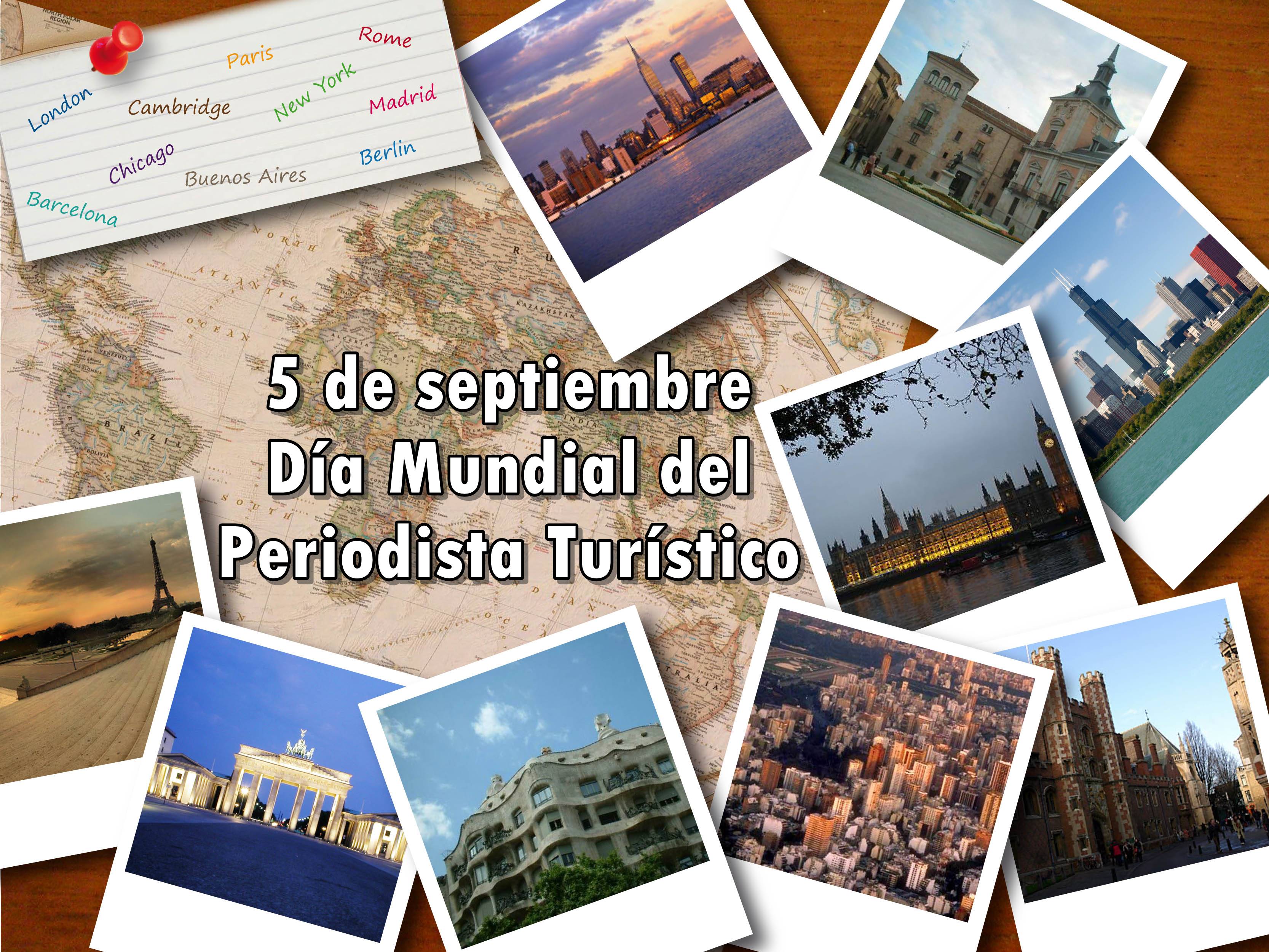 5 de septiembre: Día Mundial del Periodista Turístico